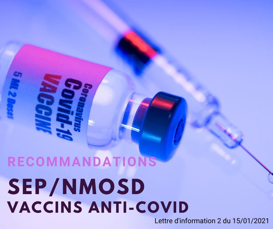 [MAJ] Sclérose en plaques et NMOSD : recommandations des vaccins Anti-Covid19