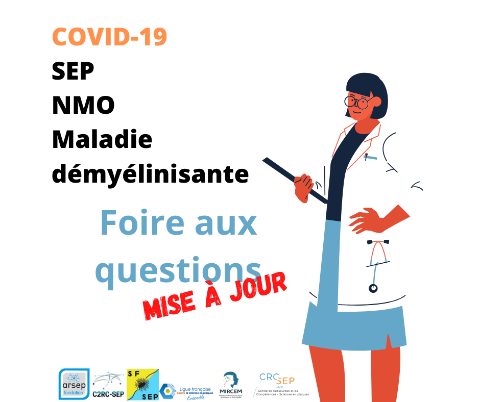 [MAJ] Foire aux questions : COVID-19 et Sclérose en plaques, NMO ou autre maladie démyélinisante