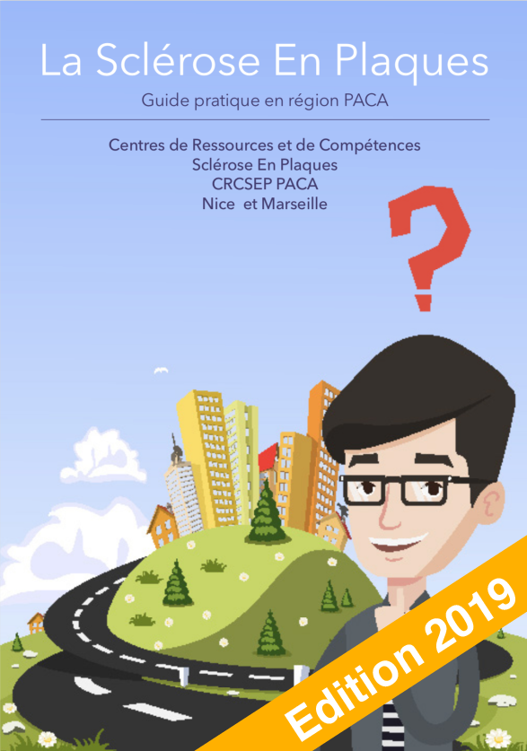 La Sclérose En Plaques : le guide pratique en région PACA